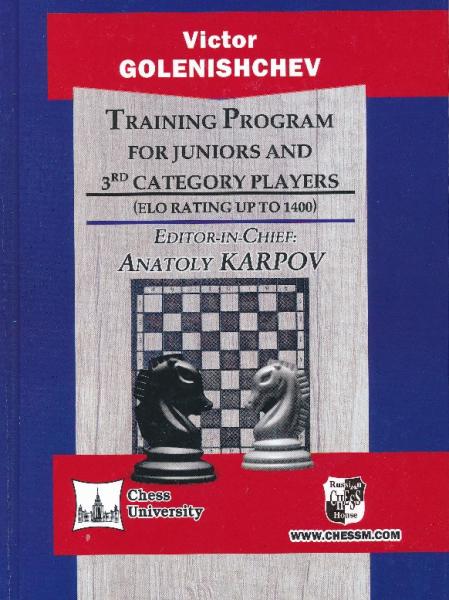 Training Program for Juniors and 3rd Category Players (ELO Rating UP TO 1400)